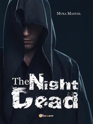 cover image of The night dead. Il preludio della fine